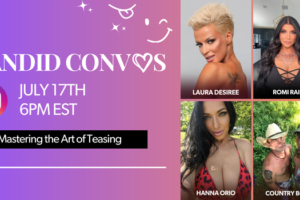 Teasing Temptations: A Candid Convo Special with Romi Rain, Hanna Orio & Country Boys