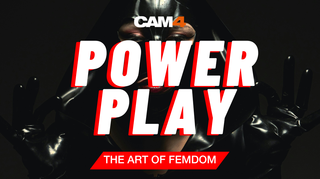 Power Play : The Art of Female Domination for Creators